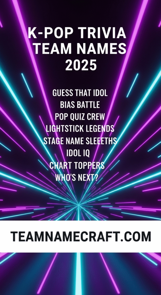 K-Pop Trivia Team Names
