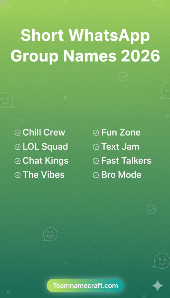 Short WhatsApp Group Names