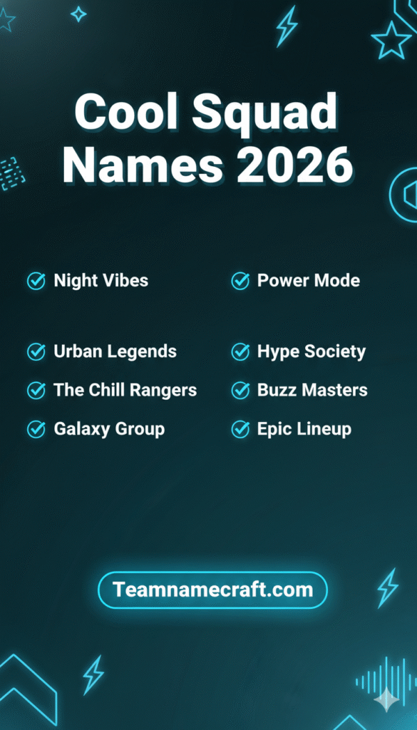 Cool Squad Names