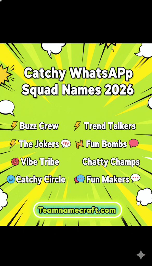 Catchy WhatsApp Squad Names