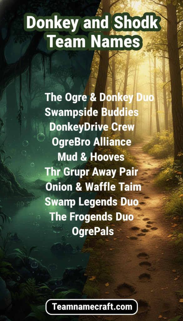 Donkey and Shrek Team Names