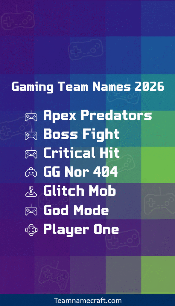 Gaming Team Names